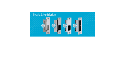 Electric Strikes for every type of lockset application
